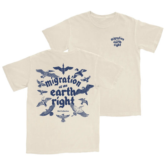 Migration Is An Earth Right Tee